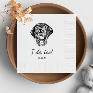 Simple I Do Too Dog Hand Drawing Wedding Napkin