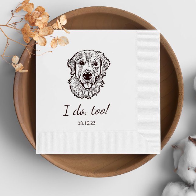 Simple I Do Too Dog Hand Drawing Wedding Napkin (Creator Uploaded)