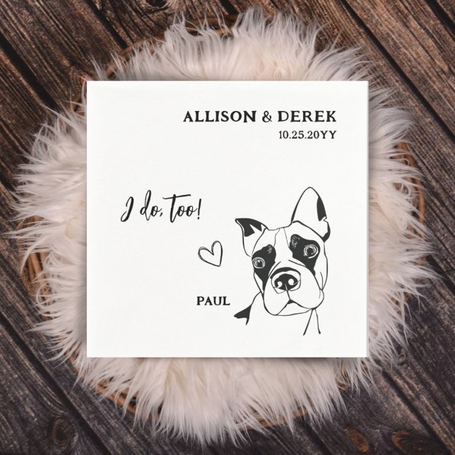 Simple I Do Too Dog Name Boxer Wedding Cocktail  Napkin (Creator Uploaded)