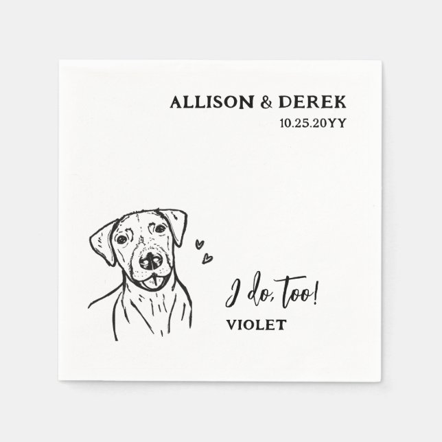 Simple I Do Too Pointer Dog Drawing  Wedding Napkin (Front)
