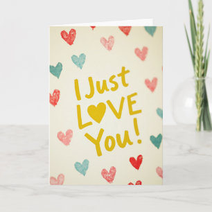 Simple I Just Love You Card