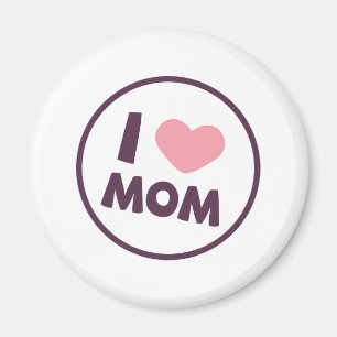 Simple I Love Mum Mother's Day   Magnet