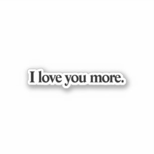 Simple I love you more water bottle