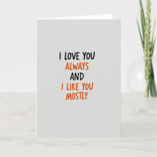 Simple I Love You Mostly Card