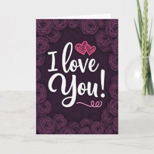 Simple I Love You Rose Card