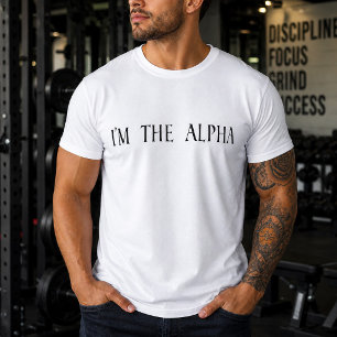 Simple I'm the Alpha Men's T-Shirt