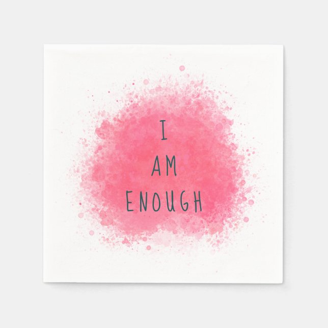 Simple Inspiring I Am Enough Affirmation Quote Napkin (Front)