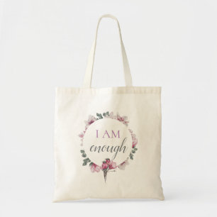 Simple Inspiring I Am Enough Affirmation Tote Bag