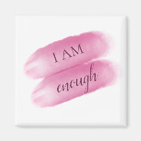 Simple Inspiring Quote I Am Enough Affirmation