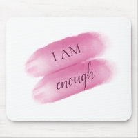 Simple Inspiring Quote I Am Enough Affirmation