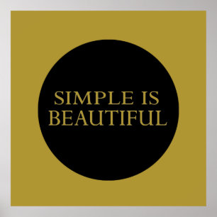 simple is beautiful poster