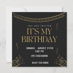 Simple It's My Birthday   Gold on Black Birthday  Invitation