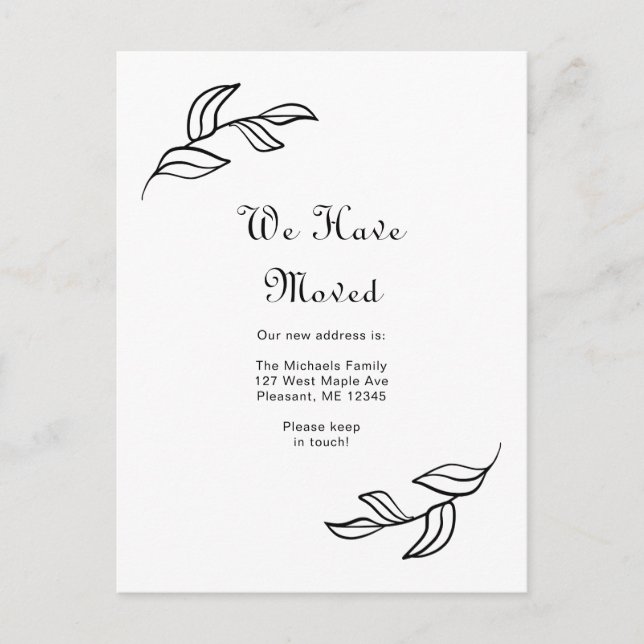 Simple Leaves Black and White We Have Moved Postcard (Front)
