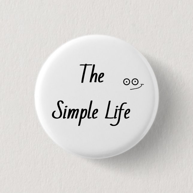 'simple life' 3 cm round badge (Front)