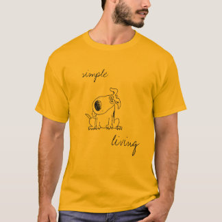 simple living T-Shirt