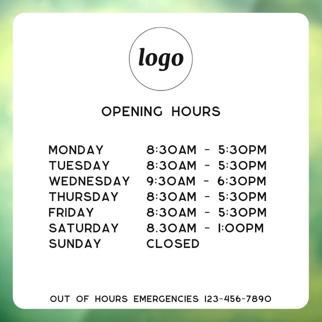 Simple Logo and Text Business Opening Hours (Simple logo with custom text business branding promotional opening hours window cling)