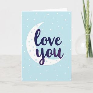 Simple Love You Moon Card