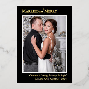 Simple Married and Merry Newlywed Christmas Photo Foil Holiday Card