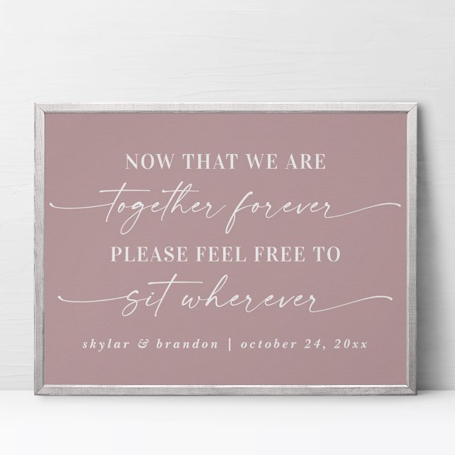 Simple Mauve Script Seating Wedding Ceremony Sign (Creator Uploaded)