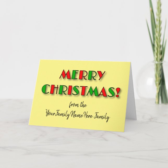 Simple "MERRY CHRISTMAS!" + Custom Family Name Holiday Card (Front)