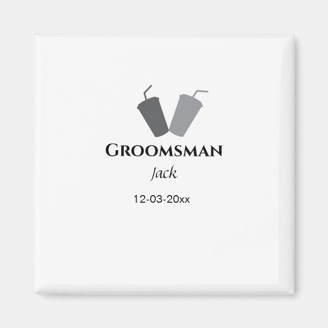 SIMPLE MINIMAL add your name custom groomsman  Magnet (Front)