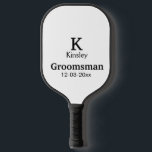 SIMPLE MINIMAL add your name custom groomsman  Pickleball Paddle<br><div class="desc">design</div>