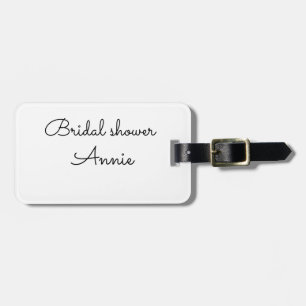 simple minimal add your name text bridal shower t luggage tag