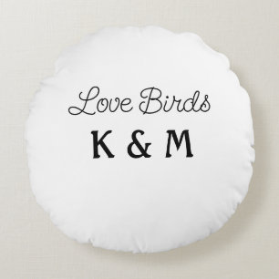 simple minimal add your name text love birds text  round cushion