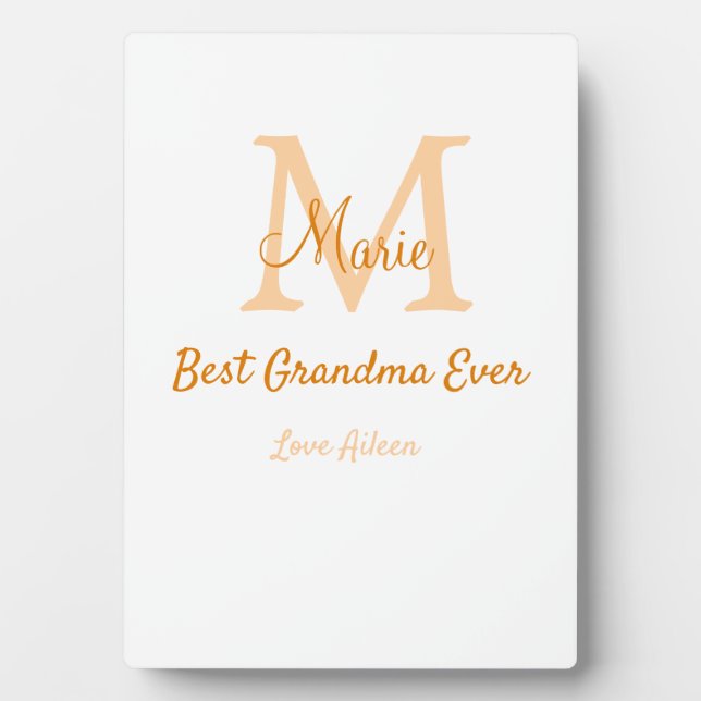 simple minimal best Grandma ever orange monogram Plaque (Front)