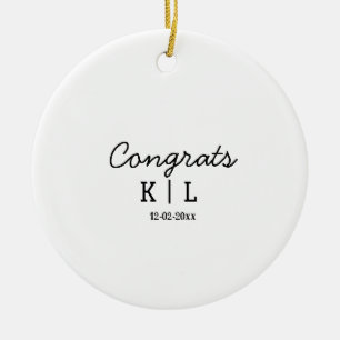 Simple minimal congrats add letters monogram date ceramic ornament