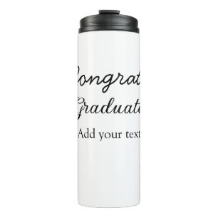 Simple minimal congratulations graduation add your thermal tumbler