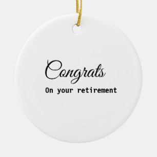 Simple minimal congratulations retirement add name ceramic ornament