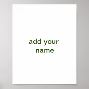 Simple minimal green add your text name photo cust poster