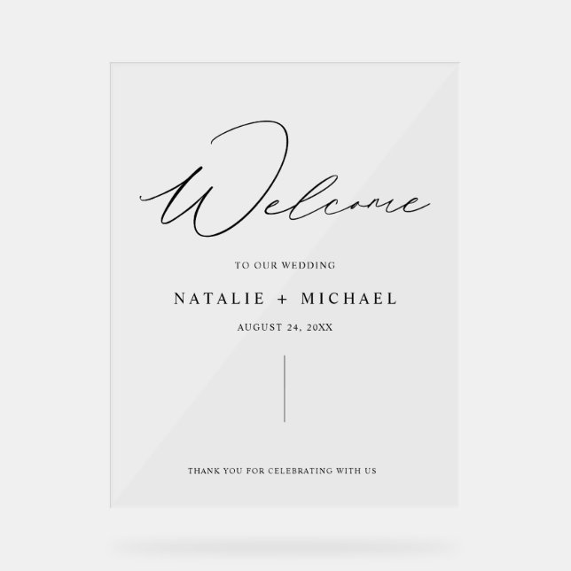 Simple Minimal Script Modern Wedding Welcome Acrylic Sign (Front)