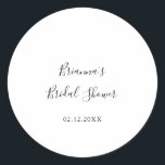 Simple Minimalist Bridal Shower Favour Classic Round Sticker<br><div class="desc">This simple minimalist bridal shower favour sticker is perfect for a modern wedding shower. The simple and elegant design features classic and fancy script typography in black and white.</div>