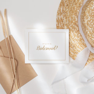 Simple Minimalist Gold Frame Be My Bridesmaid Card