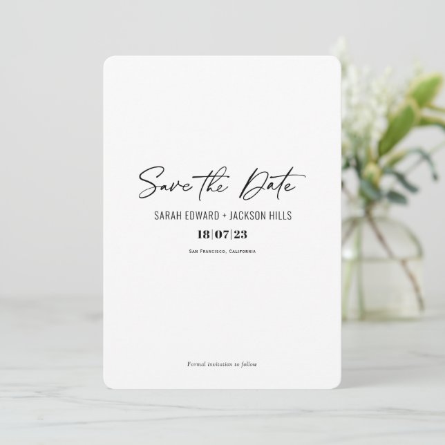 Simple minimalist modern script Save the date Invitation (Standing Front)