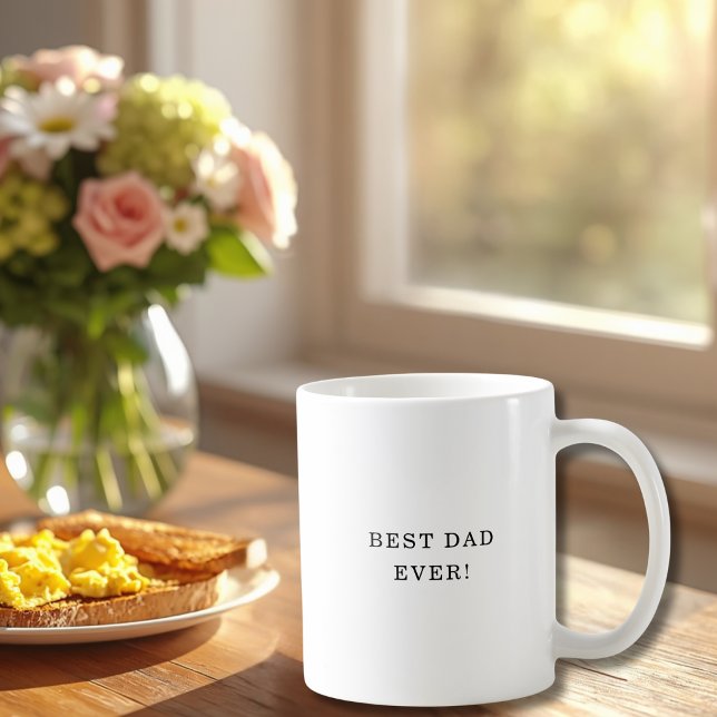 Simple Minimalistic Modern Best Dad Ever  Coffee Mug (Creator Uploaded)