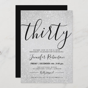 Simple + Modern 30th Birthday Silver Glitter Paint Invitation