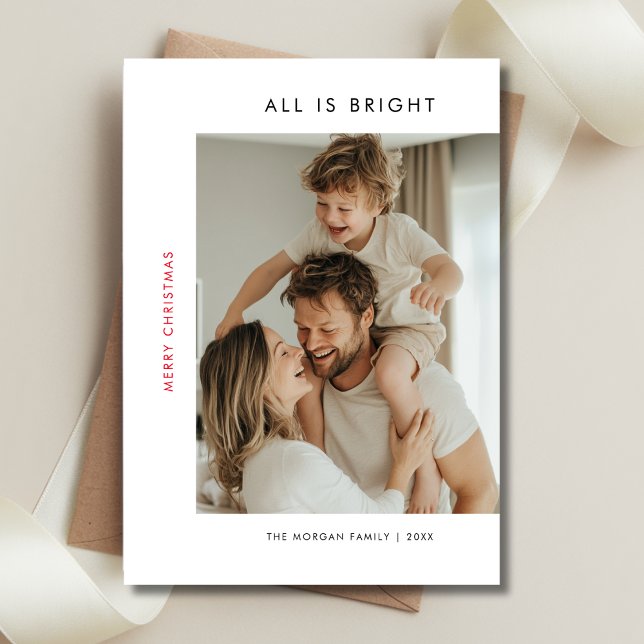 Simple Modern All Is Bright Red Christmas Photo  Holiday Card (Creator Uploaded)