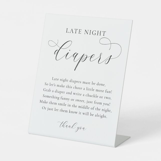 Simple modern black white Late night diapers Pedestal Sign (Front)