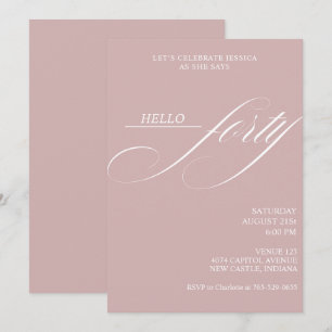 Simple Modern Caligraphy Forty 40th Birthday Party Invitation