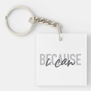 Simple, modern, cool, urban design Because I can Key Ring