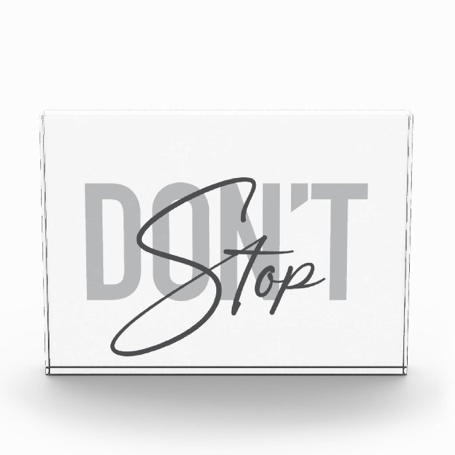Simple, modern, cool, urban design Don't Stop Photo Block (Front)
