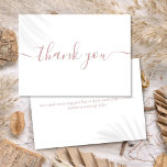 Simple Modern Elegant Dusty Rose Script Thank You Card<br><div class="desc">Simple modern elegant dusty rose script thank you card. You can personalise with your own thank you message on the reverse or if you would prefer to add your own handwritten message simply delete the text. A perfect way to say thank you! Designed by Thisisnotme©</div>