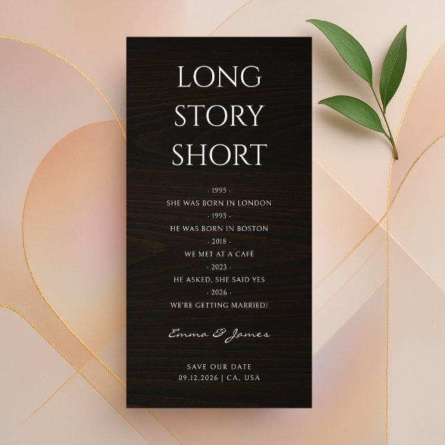 Simple Modern Long Story Short Dark Wood Bookmark Save The Date (Creator Uploaded)