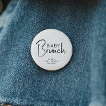 Simple Modern Neutral Baby Brunch 6 Cm Round Badge<br><div class="desc">Celebrate your little one with our simple modern neutral baby brunch button, featuring a minimalist black-and-white design that is modern and pretty. With its clean, boho-inspired aesthetic, the contemporary, gender-neutral vibe is perfect for welcoming a baby boy or girl in any season—whether it's fall, winter, spring, or beyond. This unisex...</div>