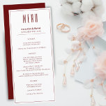 Simple Modern Red Script Wedding Menu<br><div class="desc">Simple and modern wedding menu card. Do you love simple and minimalist things? This modern wedding menu template has a white background and dark red colour text. It has an elegant thin border. You can easily customise all the text - personalise it with the bride and groom names, wedding date...</div>