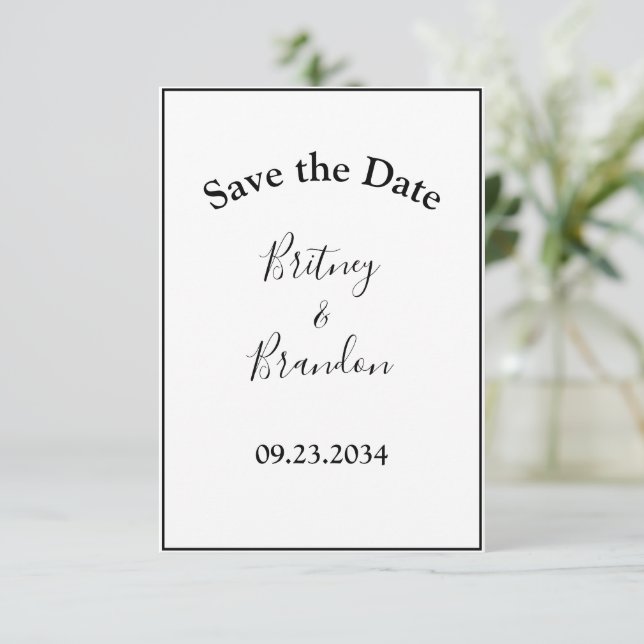 Simple Modern Script Stylish Minimalistic Save The Date (Standing Front)