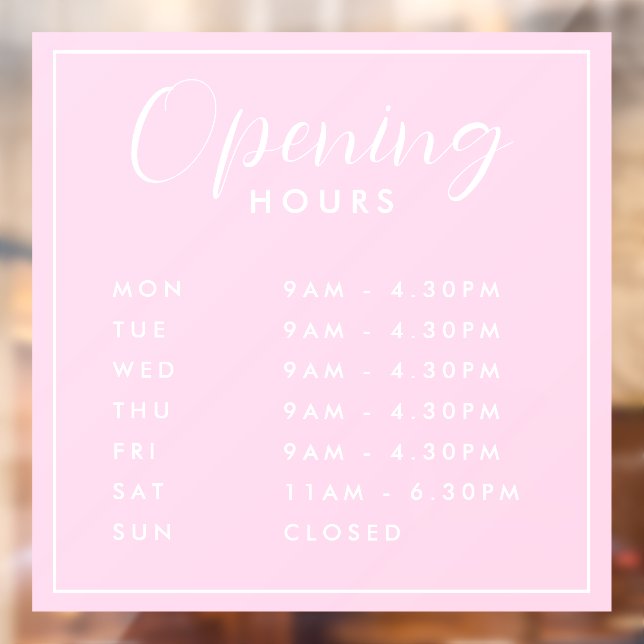 Simple Modern Store Opening Hours pink (Sheet 2)